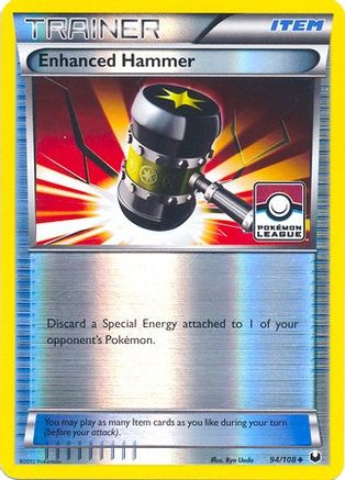 Enhanced Hammer 094/108 [League & Championship Cards]  - Reverse Holofoil