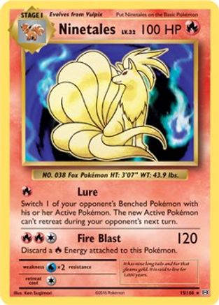 Ninetales 015/108 [Deck Exclusives]