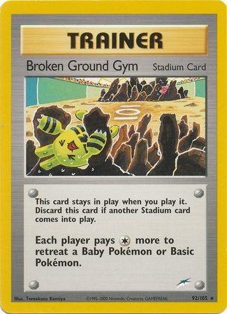 Broken Ground Gym 092 [Neo Destiny]  - Unlimited