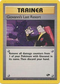 Giovanni's Last Resort 105/132 [Gym Challenge]  - Unlimited