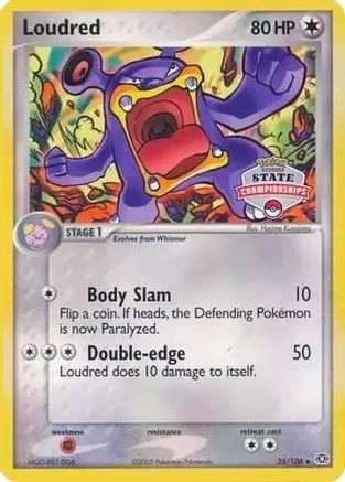 Loudred 35/106 (State Championships) 035/106 [League & Championship Cards]