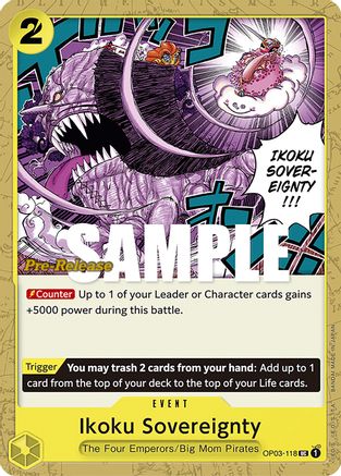 Ikoku Sovereignty (OP03-118)  [Pillars of Strength Pre-Release Cards]