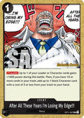 After All These Years I'm Losing My Edge!!! (OP11-097)  [A Fist of Divine Speed Release Event Cards]