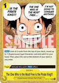 The One Who Is the Most Free Is the Pirate King!!! (OP13-116) - Carrying On His Will: 3rd Anniversary Tournament Cards