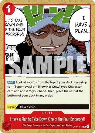 I Have a Plan to Take Down One of the Four Emperors!! (OP14-019)  [The Azure Sea's Seven Release Event Cards]
