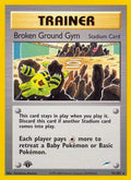Broken Ground Gym 092 [Neo Destiny]  - 1st Edition