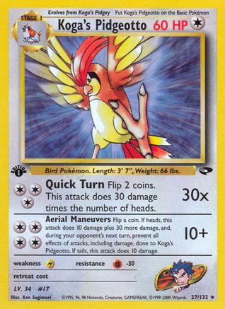 Koga's Pidgeotto 027/132 [Gym Challenge]  - 1st Edition