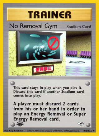 No Removal Gym 103/132 [Gym Heroes]  - 1st Edition